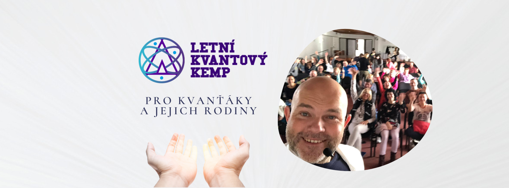 Kvantový Kemp — společné chvíle